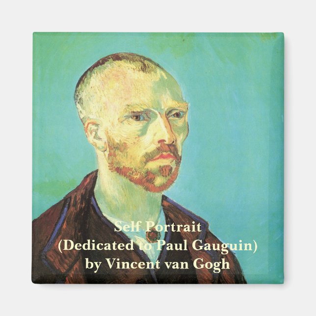 Van Gogh Self Portrait (gewidmet Paul Gauguin) Magnet (Vorne)