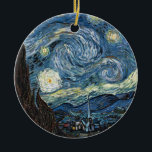 Van Gogh Starry Night Keramik Ornament<br><div class="desc">Meisterwerk der Vincent Van Gogh Starry Night,  Vintage Kunstwerke zu modernen Produkten aus Zazilicious</div>