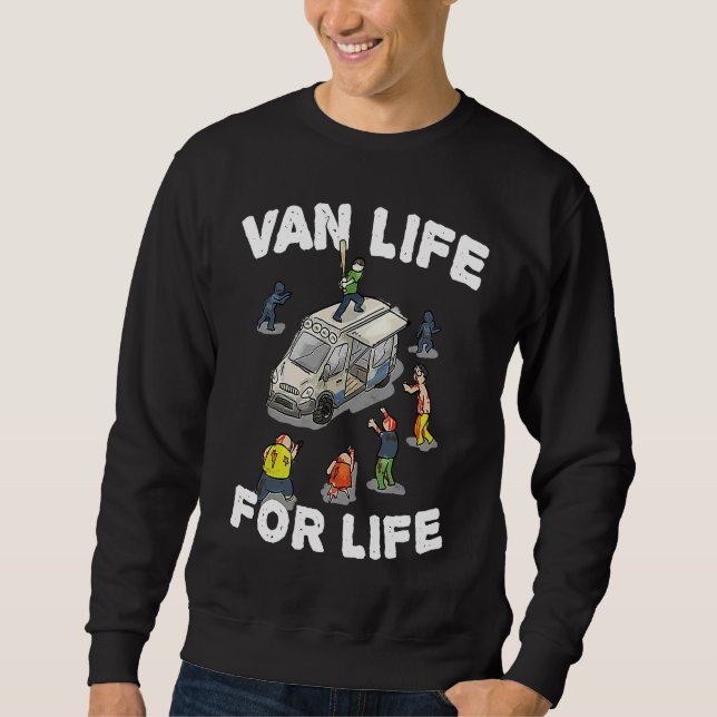 Van Life For Life u2013 Zombie Edition Sweatshirt (Vorderseite)