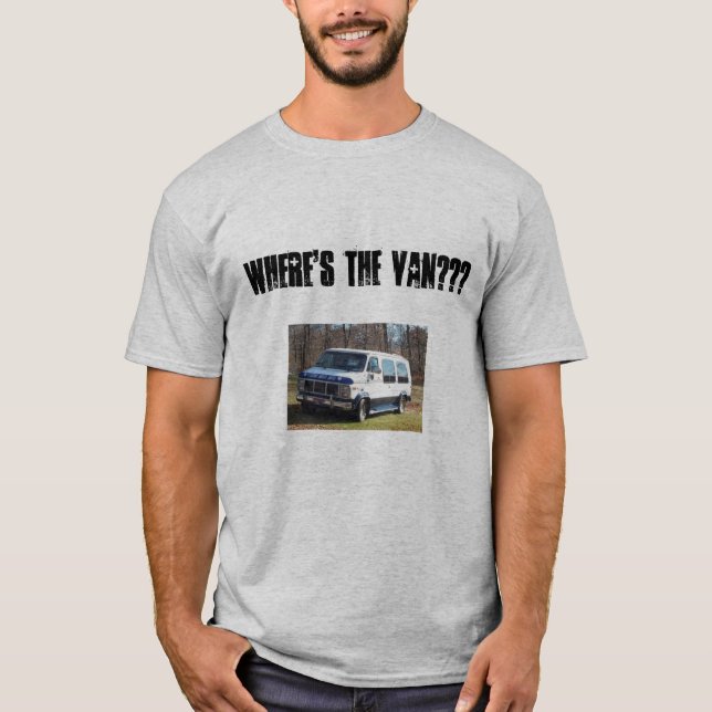 VAN, wo ist der Packwagen??? T-Shirt (Vorderseite)