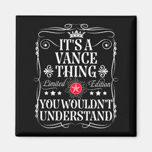 Vance Name Ein Vance Ding Würde Nicht Verstehen Magnet
