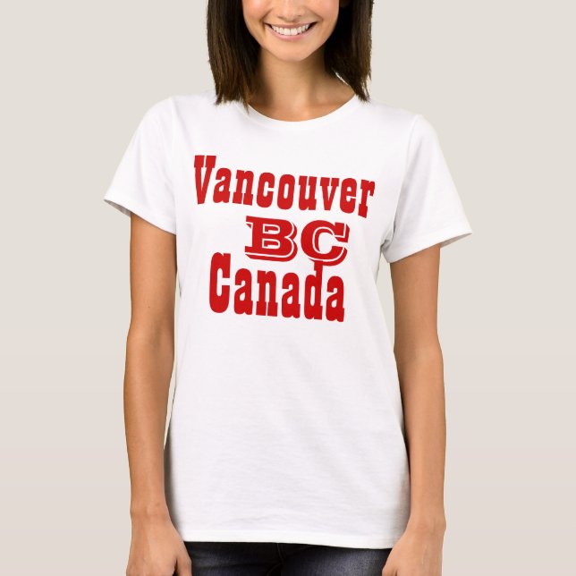 Vancouver British Columbia Kanada T-Shirt (Vorderseite)