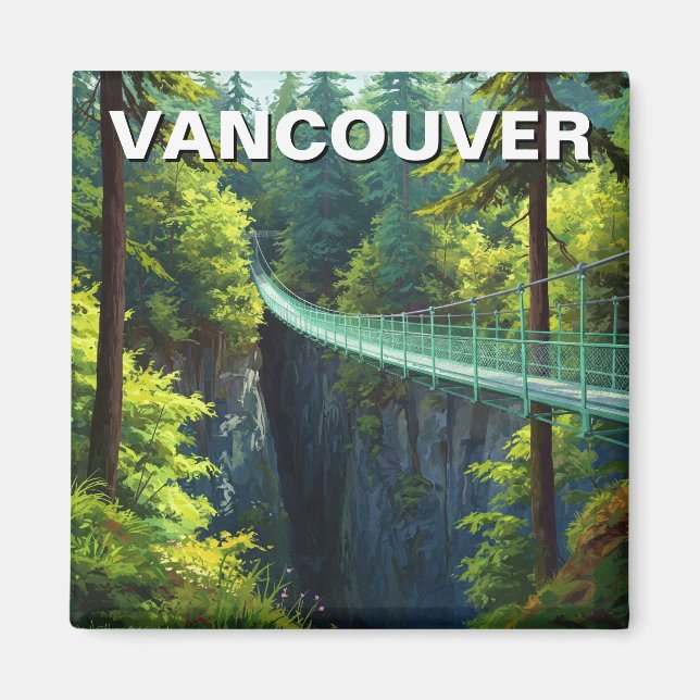 Vancouver Capilano Suspension Bridge Travel Magnet (Vorne)