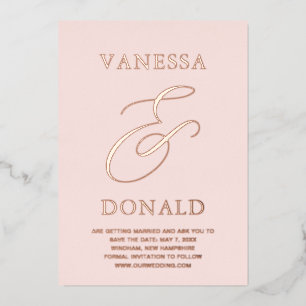 Vanessa Blush Pink Moderne Hochzeit retten das Dat Folieneinladung