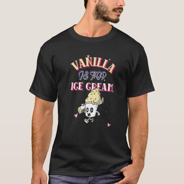 Vanilla Is For Ice Cream Not Vanilla Swingers Pine T-Shirt (Vorderseite)