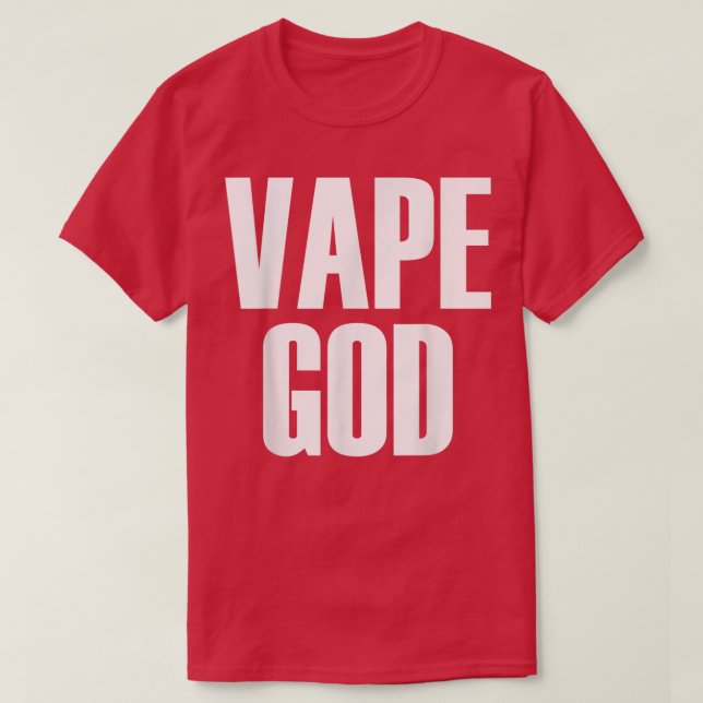 Vape God dank Meme Funny Vape Nation Novelty T-Shirt (Design vorne)