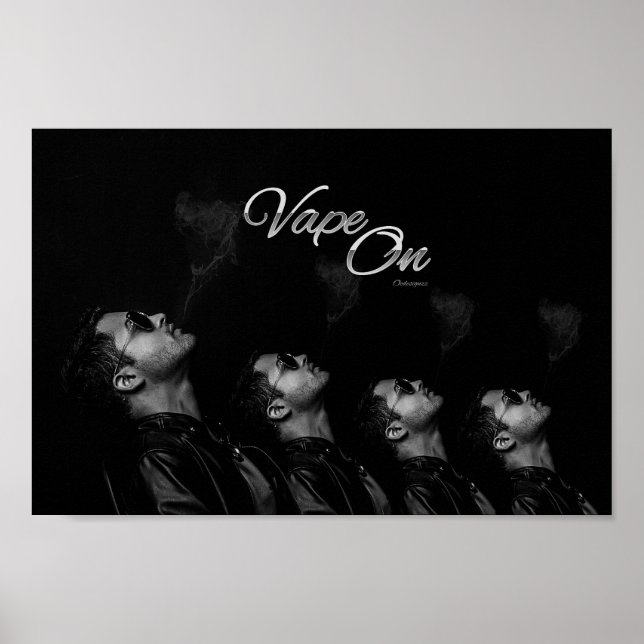 Vape on Man blasst Rauchplakat Poster (Vorne)