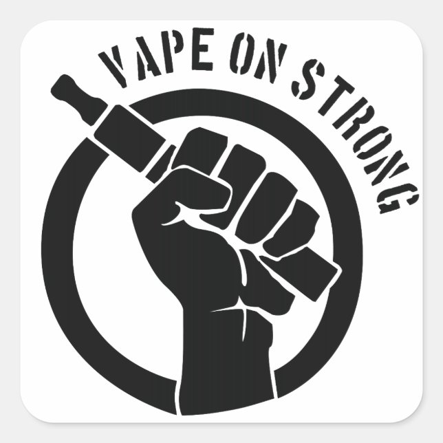 Vape on Strong Quadratischer Aufkleber (Vorderseite)