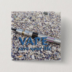 Vape und rett eures Lebens Button