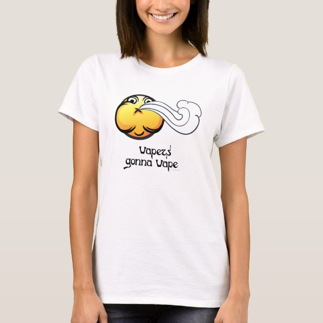 Vape | Vapers Gonna Vape Smilie von VapeGoat T-Shirt (Vorderseite)