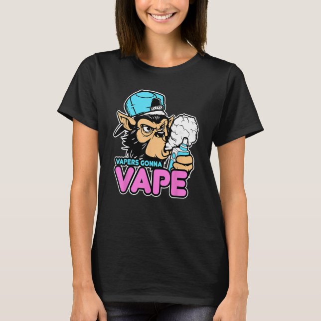 Vapers Gonna Vape T - Shirt Locarno (Vorderseite)