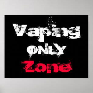 Vaping nur Zonen-kundengerechtes Qualitäts-Plakat Poster