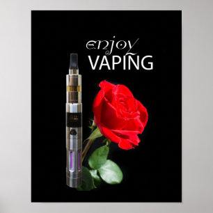 Vaping und Rose Blume Poster