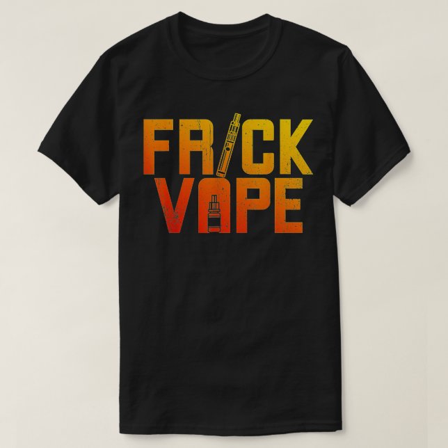Vaporisieren und E-Zigaretten  T-Shirt (Design vorne)