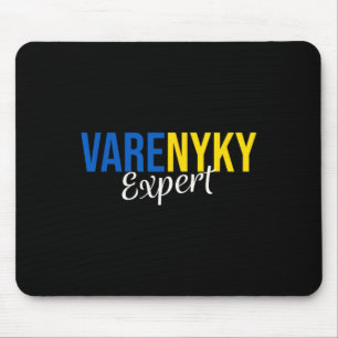 Varenyky Expert Support Ukraine Flagge Ukrainische Mousepad