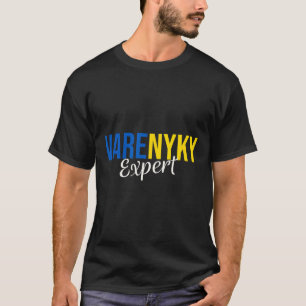 Varenyky Expertensupport Ukraine Flagge Ukrainisch T-Shirt