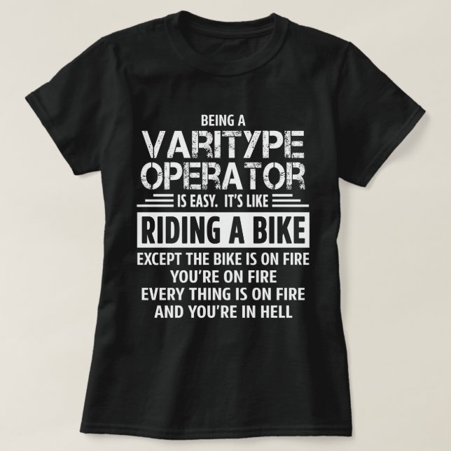 Varitype-Betreiber T-Shirt (Design vorne)
