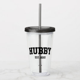 Varsity Style Hubby Est. Mindestjahreswert Minimal Acryltrinkbecher