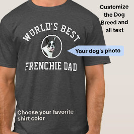 Varsity Style World's Best Dog Dad Custom Photo T-Shirt
