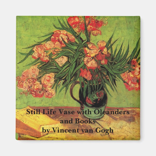 Vase mit Oleanders und Bücher von Vincent van Gogh Magnet (Vorne)