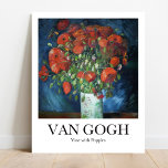 Vase mit Poppies von Vincent van Gogh Poster<br><div class="desc">Vincent van Gogh's Vase mit Poppies (1886) berühmten Gemälde</div>