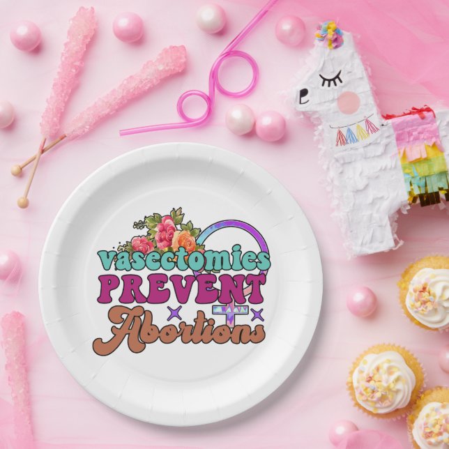 Vasektomien verhindern Abortionen Papier Teller (Party)