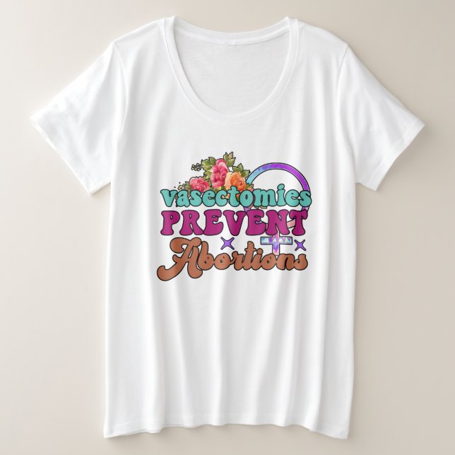 Vasektomien verhindern Abortionen Plus-Size-Shirt Große Größe T-Shirt (Design vorne)