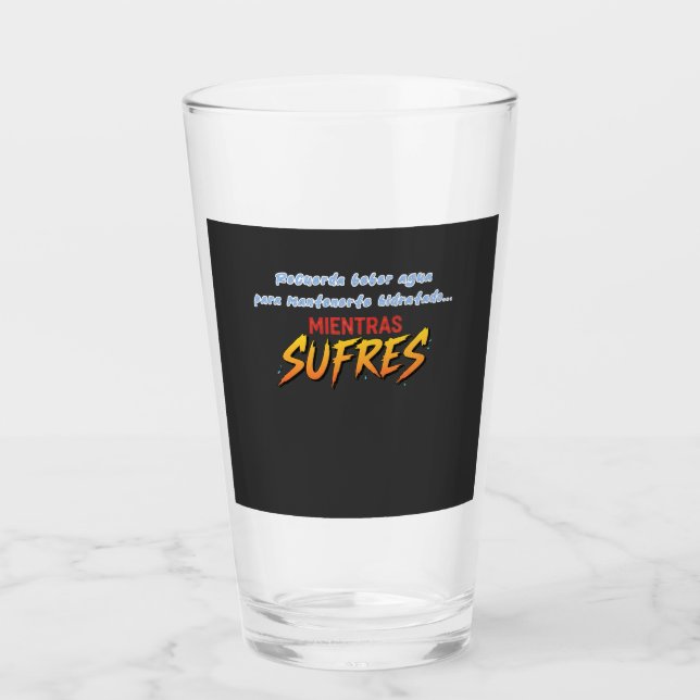 Vaso bebe agua mientras sufres glas (Vorderseite)