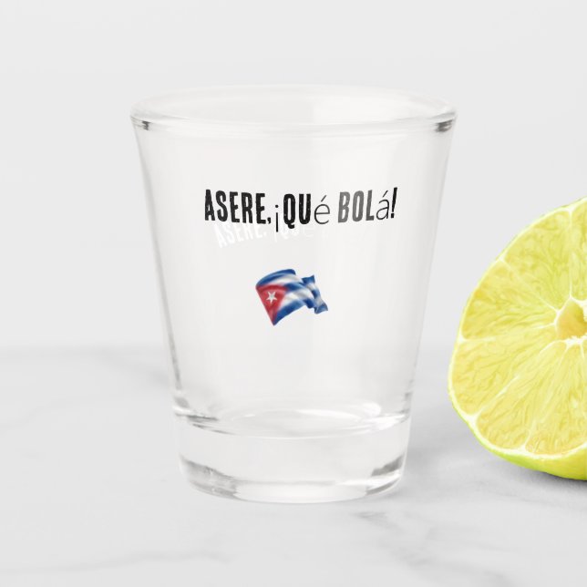 vaso con frase cubana schnapsglas (Vorderseite)