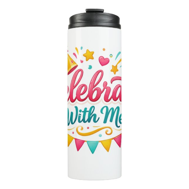 Vaso Térmico con Diseño “Celebrate With Me” | Idea Thermosbecher (Vorderseite)