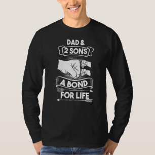 Vater & 2 Söhne a Bond für Leben Sohn Vater Papa T-Shirt