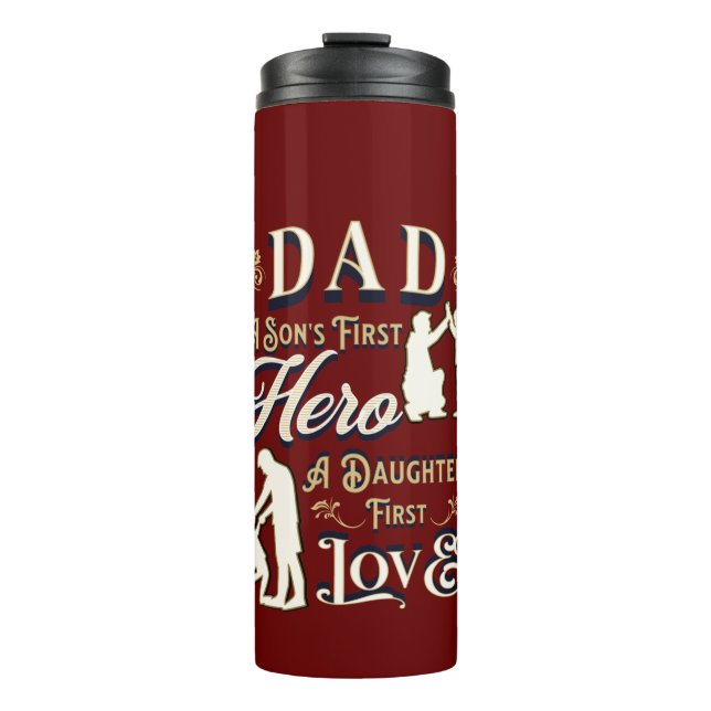Vater A Son's erste A Daughters erste Liebe Thermosbecher (Vorderseite)