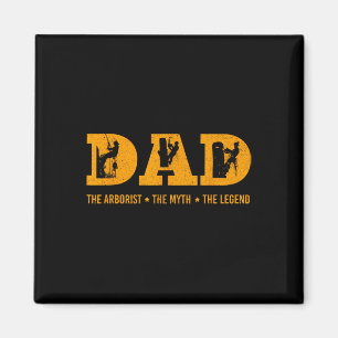 Vater Arborist Myth Legend Funny Vathers Day Gesch Magnet
