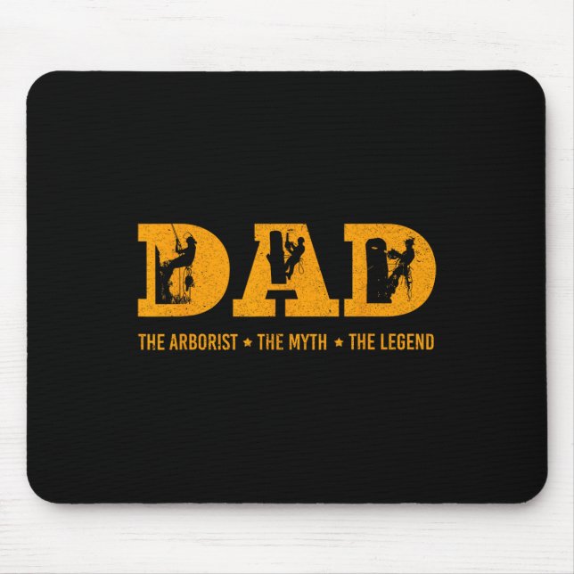 Vater Arborist Myth Legend Funny Vathers Day Gesch Mousepad (Vorne)