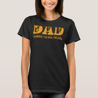 Vater Arborist Myth Legend Vathers Day T-Shirt