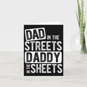 Vater auf den Straßen, Daddy auf den Laken, Bester Karte