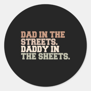 Vater auf den Straßen Daddy in den Blättern Funny Runder Aufkleber