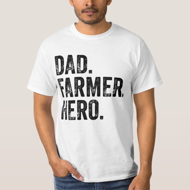 Vater Bauer Hero Vatertag Landwirtschaft T-Shirt (Vorderseite)
