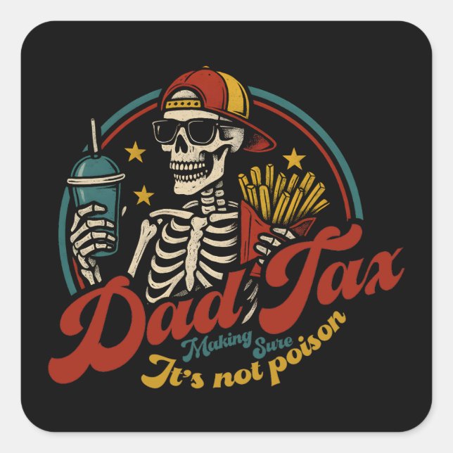 Vater besteuern sicherzustellen, dass es kein Gift Quadratischer Aufkleber (Vorderseite)