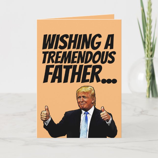 VATER BIRTHDAY DONALD TRUMP CARDS FEIERTAGSKARTE (Vorderseite)