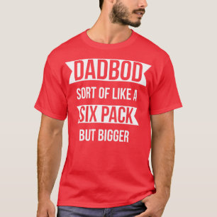Vater Bod ist wie ein Sox Pack, aber größer T-Shirt