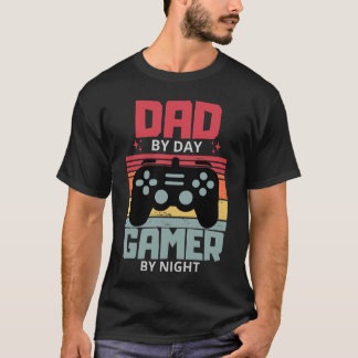 Vater by Day Gamer by Night Fanners Day T-Shirt