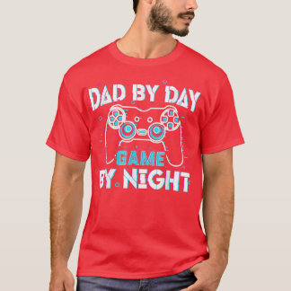 Vater by Day Gamer by Night Video Games Lover Game T-Shirt