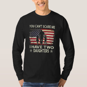 Vater Cant kümmert mich, ich habe zwei Töchter Vat T-Shirt