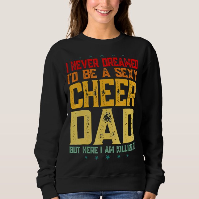 Vater Cheerleader Vater Vatertag Sweatshirt (Vorderseite)