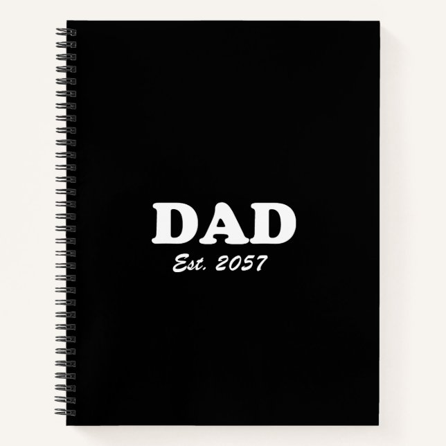 Vater Custom Est Datum moderne Typografie schwarz Notizbuch (Vorderseite)