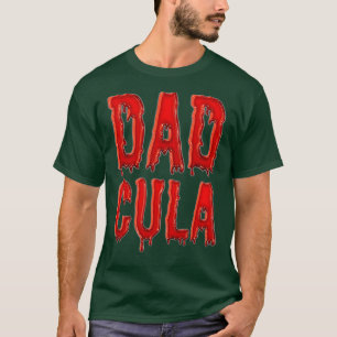 Vater Daddy Dracula Monster Kostüm Easy Halloween T-Shirt