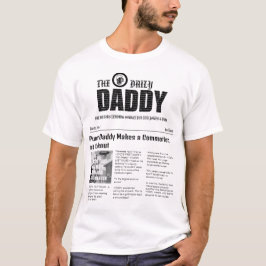 'Vater Daily News' , in denen die sonnigen Vater S T-Shirt