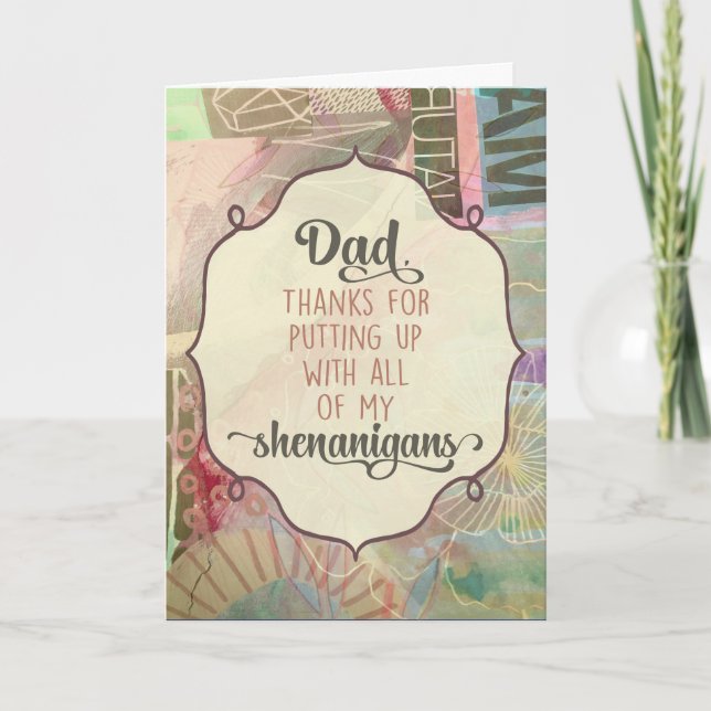 Vater, danke, dass du mir alle meine Shenanigans a Dankeskarte (Vorderseite)