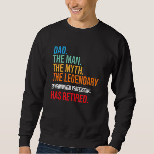 Vater Das legendäre Umwelt-Berufliche hat R Sweatshirt